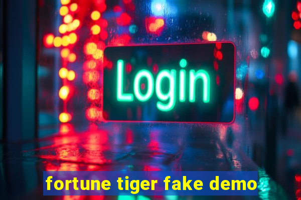 fortune tiger fake demo